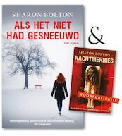 Als het niet had gesneeuwd - Sharon Bolton (ISBN 9789044972795)