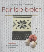 Fair Isle breien - Lynne Watterson (ISBN 9789058773661)