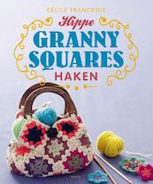 Hippe granny squares haken - Cecile Franconie, Cécile Franconie (ISBN 9789058779946)