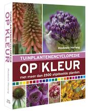 Tuinplantenencyclopedie op kleur - Modeste Herwig (ISBN 9789052108926)