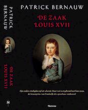 De zaak Louis XVII - Patrick Bernauw (ISBN 9789460411960)