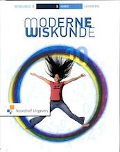 Moderne wiskunde 10 havo 5 wiskunde B Leerboek - Ben van Dijk, Sjeng Greefkens, Karoline van den Reek, Geertrui Schaberg, Ron Sinkeldam (ISBN 9789001804213)