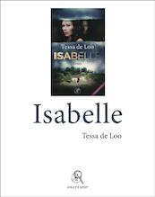 Isabelle - grote letter - Tessa de Loo (ISBN 9789029580120)