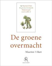 De groene overmacht (grote letter) - Maarten 't Hart (ISBN 9789029578837)