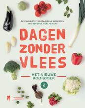 Dagen zonder Vlees. Het nieuwe kookboek - (ISBN 9789089317261)