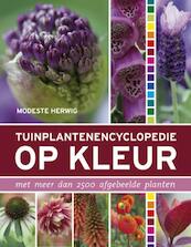 Tuinplantenencyclopedie op kleur - Modeste Herwig (ISBN 9789021542355)