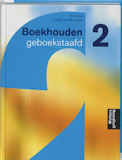Boekhouden geboekstaafd 2 - Henk Fuchs, S.J.M. van Vlimmeren (ISBN 9789001410070)