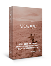 Nondeju ! - C.F.J. Schriks (ISBN 9789057303296)