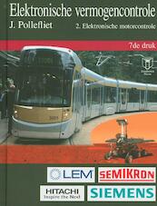 Elektronische vermogencontrole 2 Elektronische motorcontrole - J. Pollefliet (ISBN 9789038210568)
