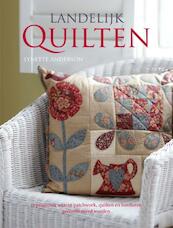 Landelijk quilten - Lynette Anderson (ISBN 9789058779595)