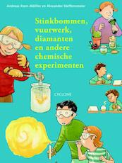 Stinkbommen, vuurwerk, diamanten en andere chemische experimenten - Andreas Korn-Müller (ISBN 9789058780614)