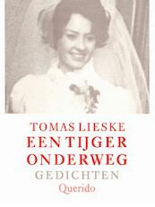 Tijger onderweg - Tomas Lieske (ISBN 9789021449166)