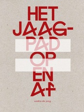 Het jaagpad op en af - Saskia de Jong (ISBN 9789076168937)