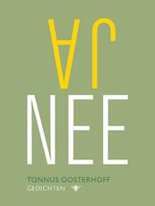 Ja Nee - Tonnus Oosterhoff (ISBN 9789023459842)