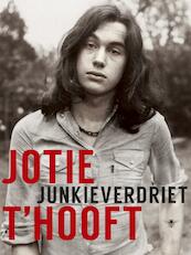 Junkieverdriet - Jotie T'Hooft (ISBN 9789403110806)