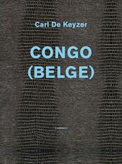 Congo (Belge) - Carl De Keyzer (ISBN 9789020986822)