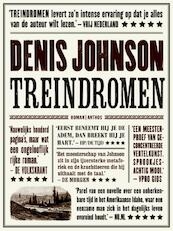 Treindromen - Denis Johnson (ISBN 9789041425652)