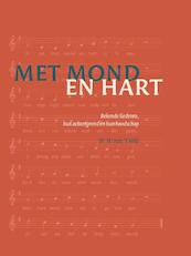 Met mond en hart - H. van 't Veld (ISBN 9789058814807)