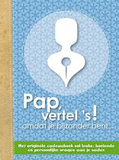 Pap vertel's! - Elma van Vliet (ISBN 9789049107680)
