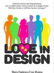 Love in Design - Mara Oudenes-Cruz Ramos (ISBN 9789402132137)