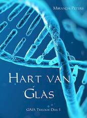 Hart van Glas - Miranda Peters (ISBN 9789463189361)
