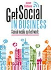 Get social in business - Jeanet Bathoorn (ISBN 9789055941193)