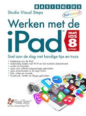 Basisgids werken met de iPad met iOS 8 - (ISBN 9789059052604)
