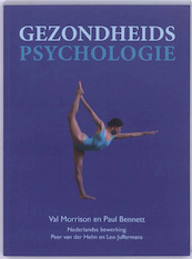 Gezondheidspsychologie - Val Morrison, Paul Bennett (ISBN 9789043017473)