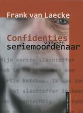 Confidenties van een seriemoordenaar - Frank van Laecke (ISBN 9789461310538)