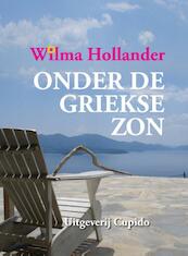 Onder de Griekse zon - Wilma Hollander (ISBN 9789462040069)