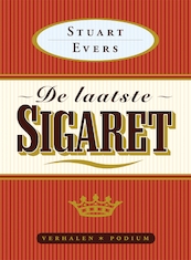 De laatste sigaret - Stuart Evers (ISBN 9789057594359)