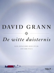 De witte duisternis - David Grann (ISBN 9789021415826)