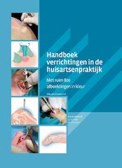 Handboek verrichtingen in de huisartsenpraktijk - L. Goudswaard (ISBN 9789085621393)