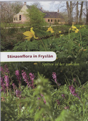 Stinzenflora in Friesland - H. Tonckens (ISBN 9789033007798)