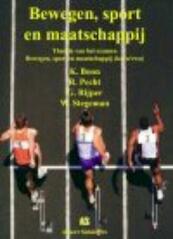Bewegen, sport en maatschappij - (ISBN 9789072594501)