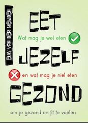 Eet jezelf gezond - Elly van der Meijden (ISBN 9789045313160)