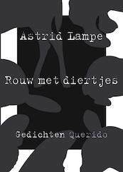 Rouw met diertjes - Astrid Lampe (ISBN 9789021447353)