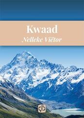 Kwaad - Nelleke Viëtor (ISBN 9789036430661)