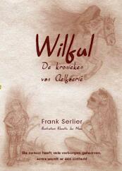 Wilful - Frank Serlier (ISBN 9789461070609)