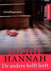De andere helft leeft, goedk. Ed. - Sophie Hannah (ISBN 9789032512743)