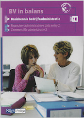 BV in balans Basiskennis bedrijfsadministratie 1B Leerlingenboek - (ISBN 9789042518483)