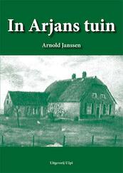 In Arjans tuin - Arnold Janssen (ISBN 9789087593766)
