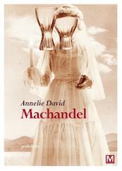 Machandel - Annelie David (ISBN 9789460689185)
