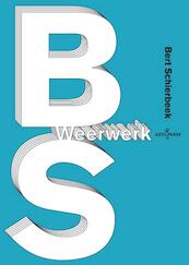 Weerwerk - Bert Schierbeek (ISBN 9789490687656)