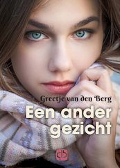 Een ander gezicht - Greetje Van den Berg (ISBN 9789036437547)