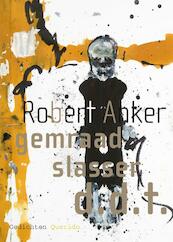 Gemraad Slasser d.d.t. - Robert Anker (ISBN 9789021437408)