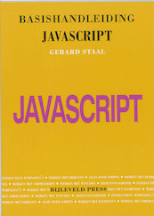 Basishandleiding JavaScript - G. Staal, Gert Staal, J. Kampherbeek (ISBN 9789055481088)