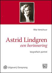 Astrid Lindgren, een herinnering - grote letter uitgave - Rita Verschuur, Rita Törnqvist-Verschuur (ISBN 9789461010858)