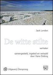 De witte stilte - grote letter uitgave - Jack London (ISBN 9789461010872)