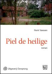 Piel de heilige - grote letter uitgave - Henk Vaessen (ISBN 9789461011633)
